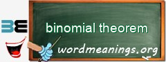 WordMeaning blackboard for binomial theorem